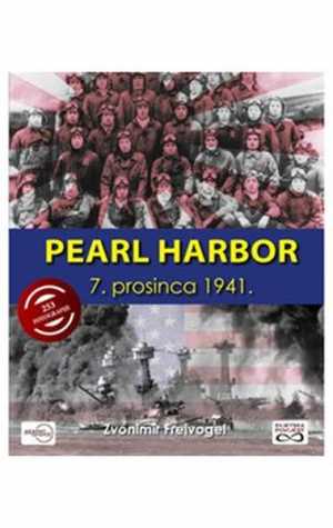 PEARL HARBOR - 7. PROSINCA 1941.